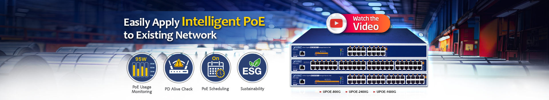 Easily Apply Intelligent PoE to Existing Network